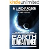 Earth Quarantined (Earth Quarantined Book 1): An alien occupation dystopian story