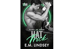 Hat Trick: A Punk as Puck Novel (Legends and Fury Book 2)