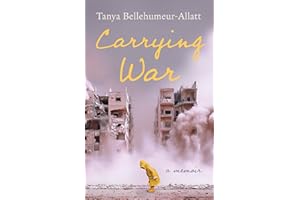 Carrying War: A Memoir