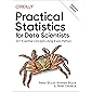 Practical Statistics for Data Scientists: 50+ Essential Concepts Using R and Python