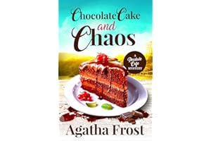 Chocolate Cake and Chaos (Peridale Cafe Cozy Mystery Book 4)
