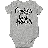 CBTwear Cousins Make the Best Friends Baby Bodysuit Cute Boy Girl Newborn Clothes Unisex Comfy Humor
