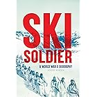 Ski Soldier: A World War II Biography
