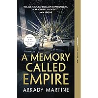A Memory Called Empire (Teixcalaan, 1)