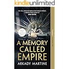 A Memory Called Empire (Teixcalaan Book 1)