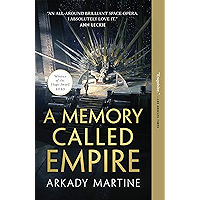 A Memory Called Empire (Teixcalaan Book 1) book cover A Memory Called Empire (Teixcalaan Book 1) book cover