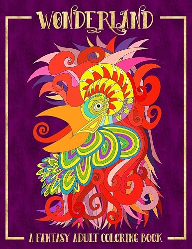 Download Wonderland: A Fantasy Adult Coloring Book PDF