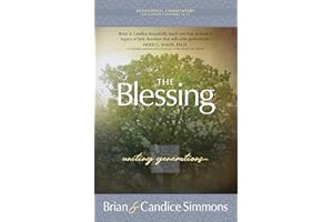 The Blessing: Uniting Generations (The Passion Translation Devotional Commentaries)