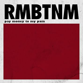 Pay Money To My Pain Remember The Name Amazon Com Music