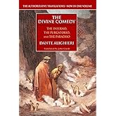 The Divine Comedy (The Inferno, The Purgatorio, and The Paradiso)