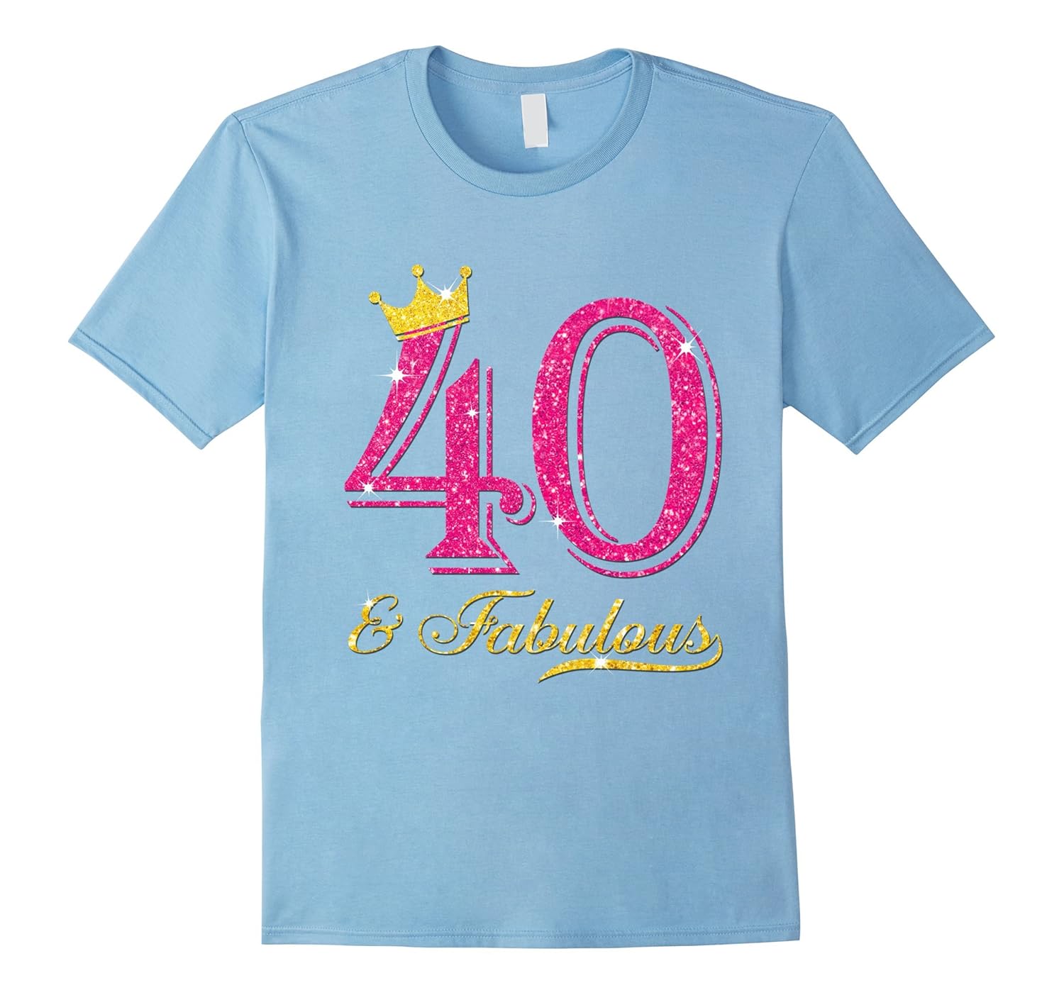 40th Birthday Women Fabulous Queen Shirt-CL - Colamaga