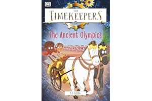 The Timekeepers: The Ancient Olympics