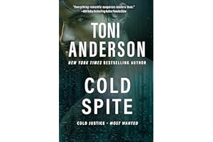 Cold Spite: A Second-Chance FBI Romantic Thriller with a Rogue Navy SEAL, High-Stakes Danger, and Unstoppable Passion (Cold J