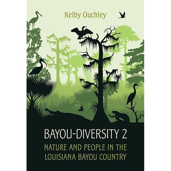 Bayou-Diversity: Nature and People in the Louisiana Bayou Country