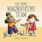 The Most Magnificent Team