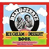 Ben & Jerry's Homemade Ice Cream & Dessert Book