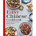 Easy Chinese Cookbook: Restaurant Favorites Made Simple