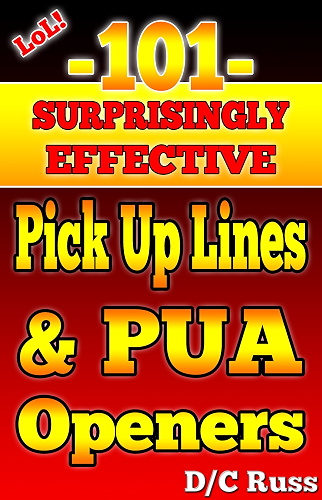 Download 101 Surprisingly Effective Pick-Up Lines and PUA Openers (English Edition) PDF