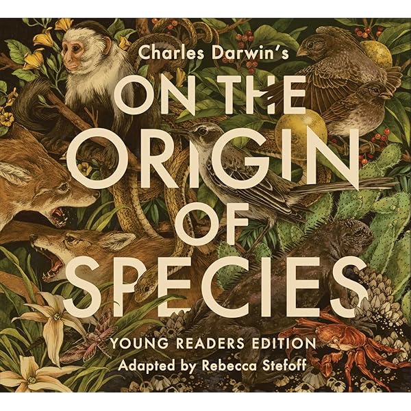 On The Origin Of Species Young Readers Edition Kindle Edition By Children Kindle Ebooks Amazon Com
