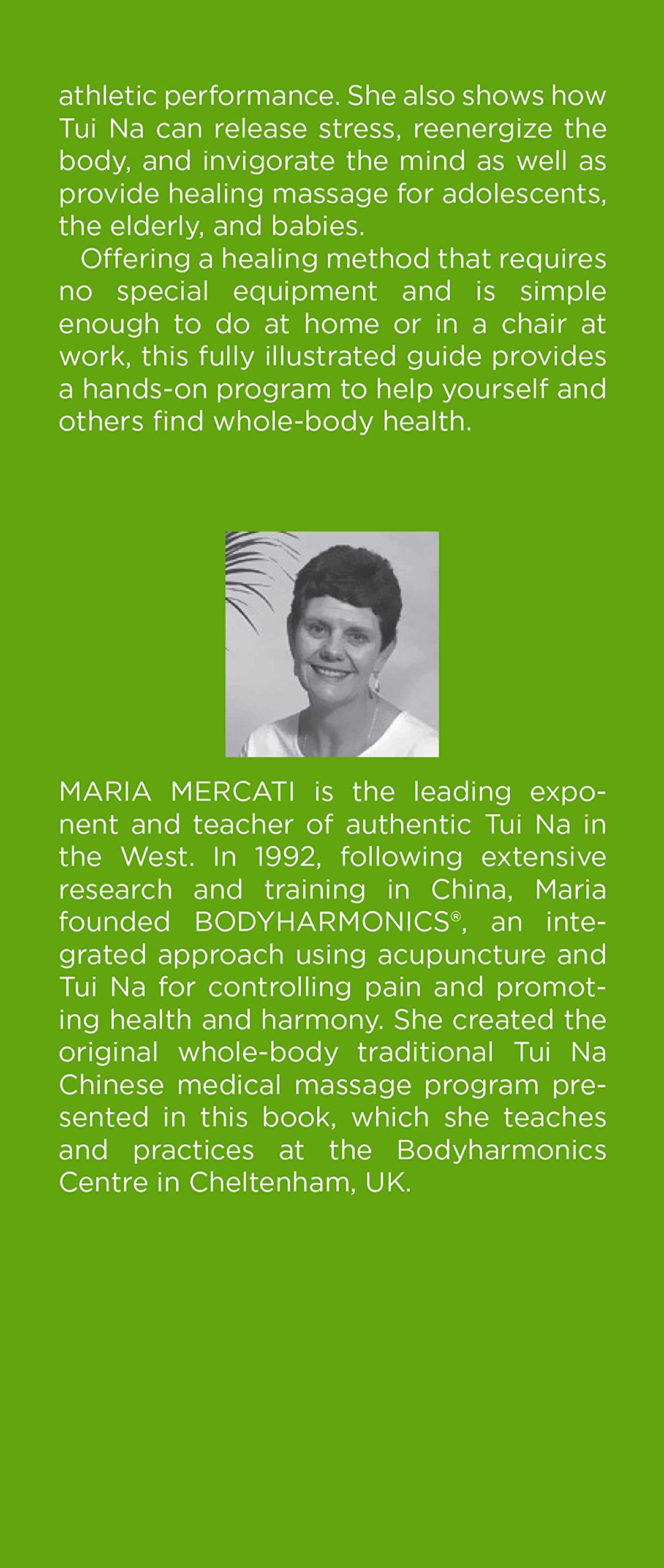 The Tui Na Manual: Chinese Massage to Awaken Body and Mind: Maria Mercati:  9781620557495: Amazon.com: Books