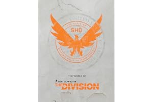The World of Tom Clancy's The Division