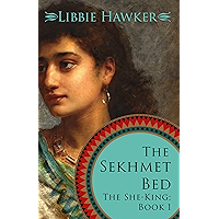 The Sekhmet Bed: A Novel of Ancient Egypt (The She-King Book 1) book cover