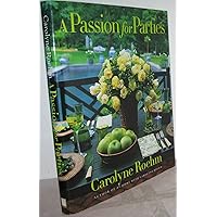 A Passion for Flowers:Carolyne Roehm/花 Passion for Flowers by Carolyne Roehm (1997, Hardcover) for