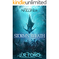 Storm's Breath: A GameLit Fantasy Adventure (Nullifier Book 1) book cover