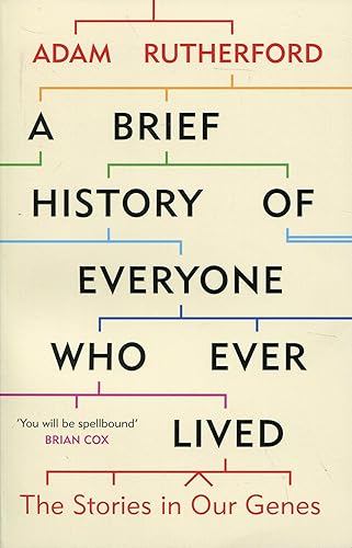 Download A Brief History of Everyone Who Ever Lived: The Stories in Our Genes PDF