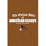 The Outlaw Bible of American Essays