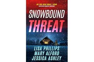 Snowbound Threat: A Christian Romantic Suspense Collection (Do You Hear What I Hear Book 1)