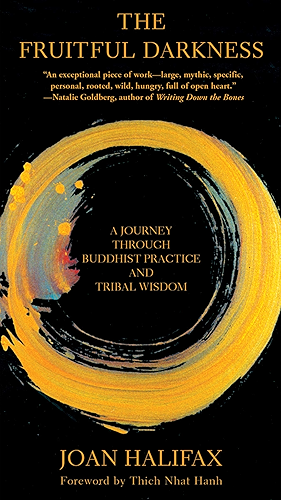 Download The Fruitful Darkness: A Journey Through Buddhist Practice and Tribal Wisdom (English Edition) PDF