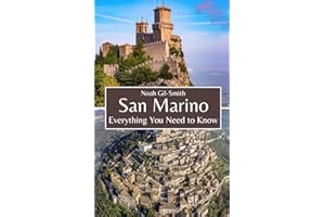 San Marino: Everything You Need to Know