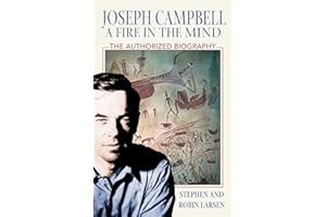 Joseph Campbell: A Fire in the Mind