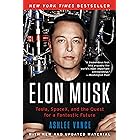 Elon Musk: Tesla, SpaceX, and the Quest for a Fantastic Future