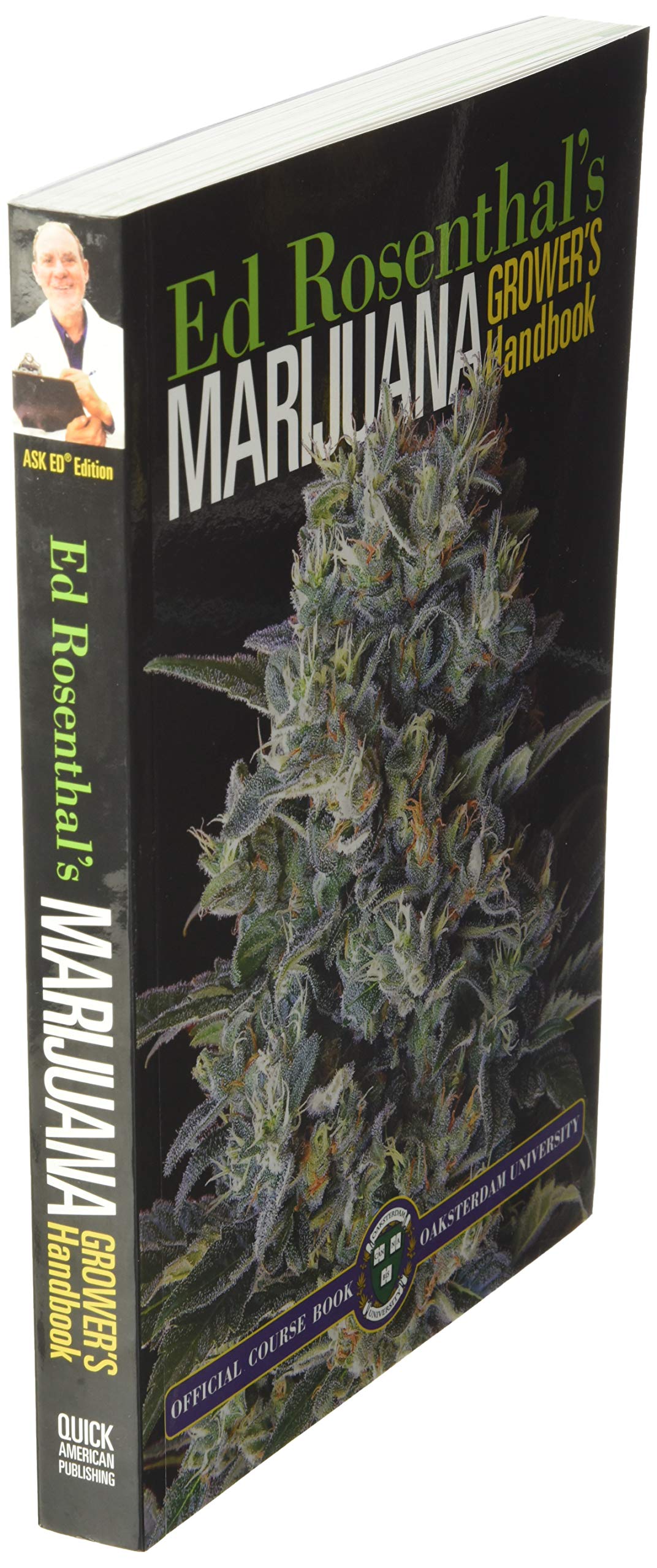 Marijuana Grower's Handbook: Your Complete Guide for Medical and Personal Marijuana Cultivation Marijuana Grower's Handbook: Your Complete Guide for Medical and Personal Marijuana Cultivation Paperback Kindle