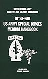 U.S. Army Special Forces Medical Handbook