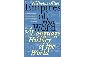 Empires of the Word: A Language History of the World