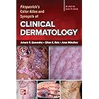 Fitzpatrick's Color Atlas and Synopsis of Clinical Dermatology, 9/e