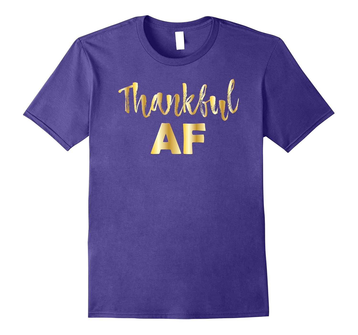 Classic Thankful AF Thanksgiving T Shirt-ANZ