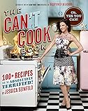 The Can't Cook Book: Recipes for the Absolutely Terrified!