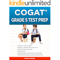 COGAT® GRADE 5 TEST PREP: Grade 5, Level 11, Form 7, One Full Length Practice Test, 176 Practice Questions, Answer Key… book cover COGAT® GRADE 5 TEST PREP: Grade 5, Level 11, Form 7, One Full Length Practice Test, 176 Practice Questions, Answer Key… book cover