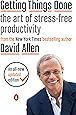 Getting Things Done: The Art of Stress-Free Productivity