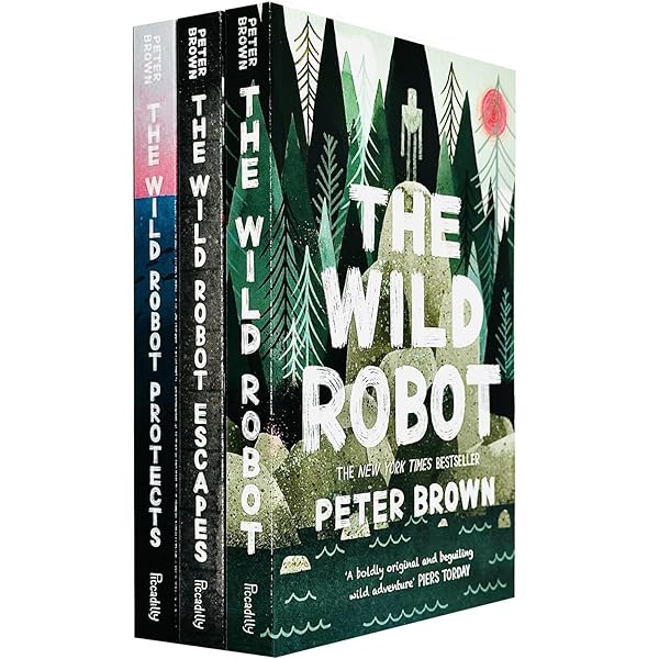 The Wild Robot By Peter Brown 3 Books Collection set: Peter