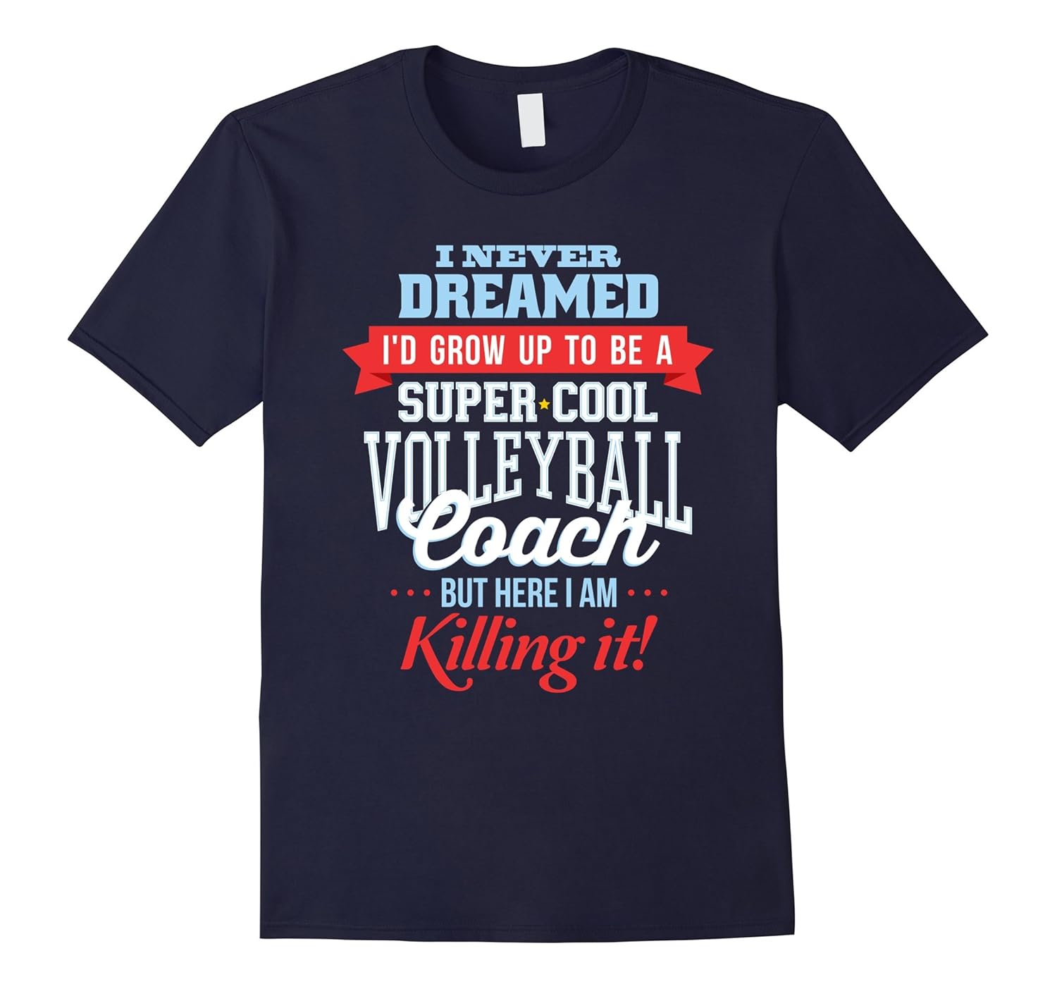 Super Cool Volleyball Coach Player T-shirt Sport Athlete Tee-ANZ