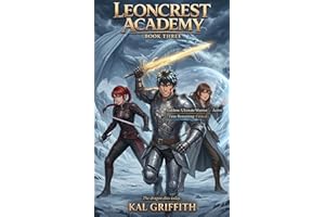 Leoncrest Academy 3: An Academy Light Novel (Second Son of the 34th)