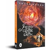 Journey to the Centre of the Earth [Jan 01, 2016] Verne, Jules