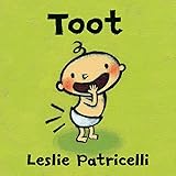 Toot (Leslie Patricelli board books)