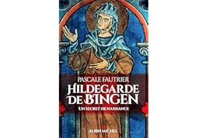 Hildegarde de Bingen: Un secret de naissance (French Edition)