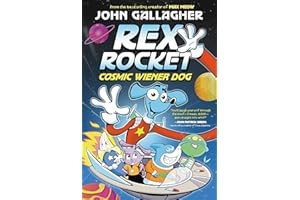 Rex Rocket: Cosmic Wiener Dog: (A Graphic Novel)